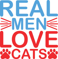 Real men love cat t-shirt, vector illustration, cat graphics
