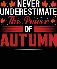 never underestimate the power of autumn