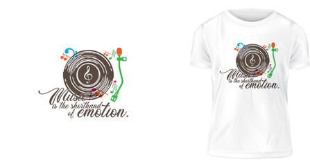 t-shirt concept, Music is the shorthand of emotion.