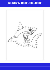 Shark dot to dot Page for kids. Shark dot to dot book for relax and meditation.