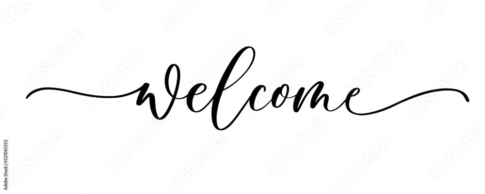 Wall mural Welcome - calligraphic inscription with smooth lines