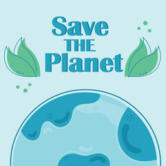 Save the planet poster. Blue planet with green leaves on a light blue background