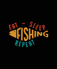 Fototapeta na wymiar Eat sleep fishing repeat fishing t shirt design