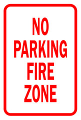 no parking fire route tow away zone sign , no parking fire zone sign - parking sign