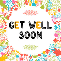 Get well soon. Inspirational and motivating phrase. Lettering design for poster, banner, postcard. Quote, slogan