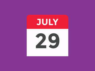 Fototapeta premium july 29 Calendar icon Design. Calendar Date 29th july. Calendar template 