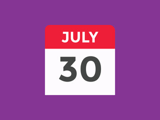 july 30 Calendar icon Design. Calendar Date 30th july. Calendar template 
