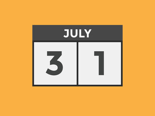 july 31 calendar reminder. 31th july daily calendar icon template. Vector illustration 
