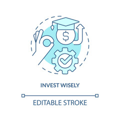 Obraz premium Invest wisely turquoise concept icon. Choose trustful fund. Saving for college tip abstract idea thin line illustration. Isolated outline drawing. Editable stroke. Arial, Myriad Pro-Bold fonts used