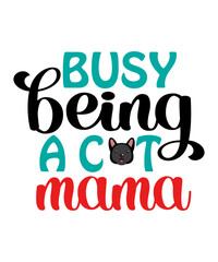 Cat Svg Bundle, Cat Mom Svg, Cat Lover svg, Cat Sayings svg, Animal Svg, Pet svg, Funny Cat SVG, Kitten SVG, Cat lady svg, cats svg, Cat svg bundle, Cat Quotes Svg Bundle, Cat Mom, Pet Svg, Cat Lover 
