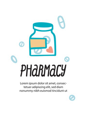 Pharmacy. Poster or print with a bottle of pills and a heart. Scattered pills and capsules in vector cartoon style. Medicine, treatment, pharmacology, pharmacist.