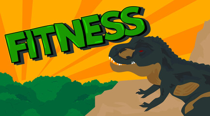 Dinosaur with speech bubble saying Fitness word. Tyrannosaurus Rex with thoughts.