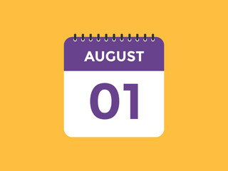 august 1 calendar reminder. 1st august daily calendar icon template. Vector illustration 
