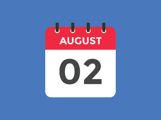 august 2 calendar reminder. 2nd august daily calendar icon template. Vector illustration 
