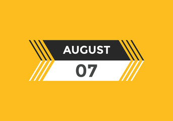 august 7 calendar reminder. 7th august daily calendar icon template. Vector illustration 
