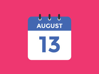 august 13 Calendar icon Design. Calendar Date 13th august. Calendar template 
