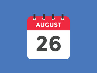 august 26 calendar reminder. 26th august daily calendar icon template. Vector illustration 
