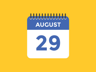 august 29 calendar reminder. 29th august daily calendar icon template. Vector illustration 
