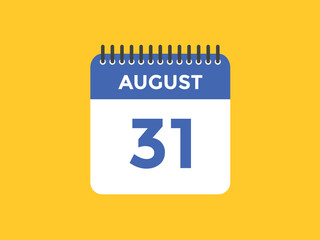 august 31 calendar reminder. 31th august daily calendar icon template. Vector illustration 
