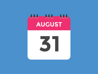 august 31 calendar reminder. 31th august daily calendar icon template. Vector illustration 
