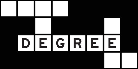 Alphabet letter in word degree on crossword puzzle background - obrazy, fototapety, plakaty