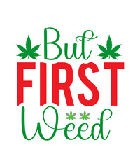Fototapeta premium Weed SVG Bundle, Marijuana SVG Bundle, Cannabis Svg, 420, Smoke Weed Svg, High Svg, Rolling Tray Svg, Blunt Svg, Cut File Cricut,Weed Cannabis Bundle SVG