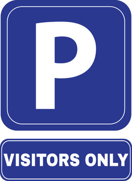 Parking for visitors only sign vector