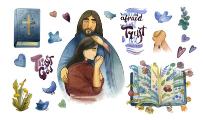 A set of isolated watercolor elements "Trust in God" in white background. Christ comforts, a woman in prayer, the Bible, praying hands, a cross, flowers and birds. Quote from the Psalm