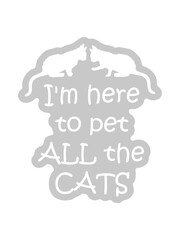 Pet All The Cats 