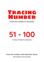 High Resolution full page Kids Counting 51 to 100 Practise Study Material, Number Tracing Homework Set for Preschool kids.