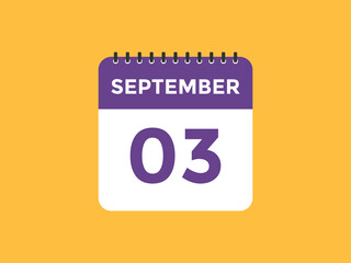 september 3 calendar reminder. 3rd september daily calendar icon template. Vector illustration 
