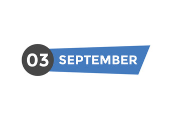 september 3 calendar reminder. 3rd september daily calendar icon template. Vector illustration 
