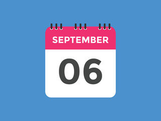 september 6 calendar reminder. 6th september daily calendar icon template. Vector illustration 
