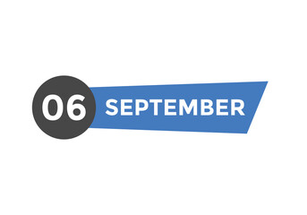 september 6 calendar reminder. 6th september daily calendar icon template. Vector illustration 
