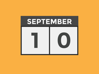 september 10 Calendar icon Design. Calendar Date 10th september. Calendar template 

