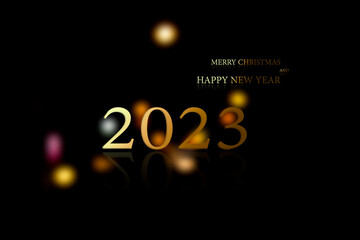 Obraz premium 2023 Happy New Year Background concept.text Merry Christmas and Happy New Year 2023 on blur bokeh with black dark backdrop.card or poster for eve celebration holiday party.free space for add company.