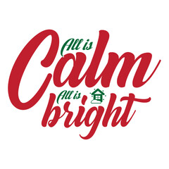 All is Calm All is Bright svg