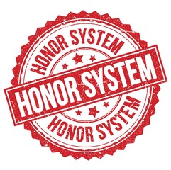 HONOR SYSTEM text on red round stamp sign