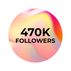 THANK YOU 470K FOLLOWERS CELEBRATION TEMPLATE DESIGN WITH GRADIENT COLOR VECTOR
