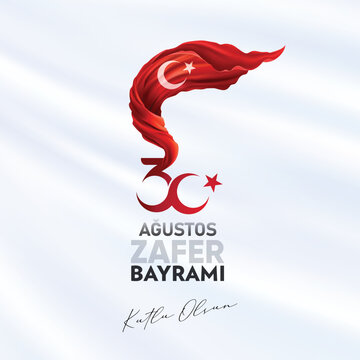 30 August Victory Day Happy Birthday (30 agustos zafer bayrami kutlu olsun) Celebration of victory and the National Day in Turkey. Vector illustration, poster, celebration card, graphic design, post.