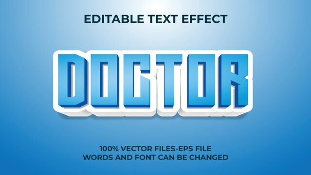 Editable text effect doctor , 3d creative and minimal font style