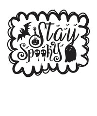 Stay Spooky - Halloween Spooky Vibe design, Halloween T-Shirt Design, Halloween SVG, Halloween Vector, typography Halloween t-shirt design.