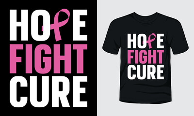 Hope fight cure t-shirt design