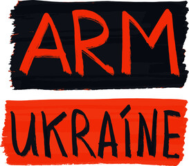 Arm Ukraine. Lettering words on black red background. Vector illustration