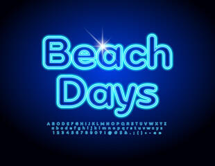Vector happy banner Beach Days. Blue Neon Font. Glowing light Alphabet Letters, Numbers and Symbol set