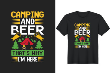 Weekend Forecast Camping with a Chance of Drinking. Posters, Greeting Cards, Textiles, and Sticker Vector Illustration