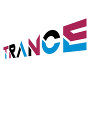 Musik Trance Schriftzug Design 