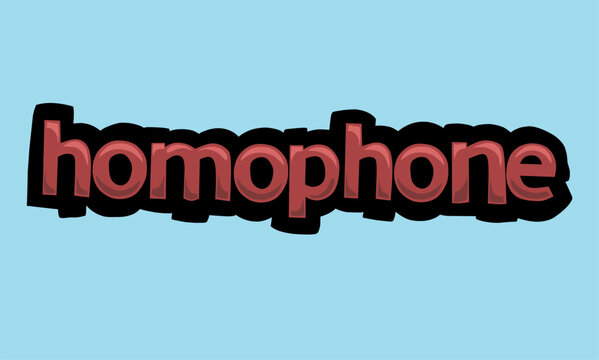 HOMOPHONE  background writing vector design