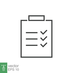Clipboard checklist icon. Simple outline style. Document with checkmark, business agreement concept. Thin line vector illustration isolated on white background. EPS 10.