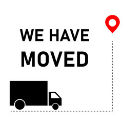 We have moved icon. Relocation. Changed address. GPS guide